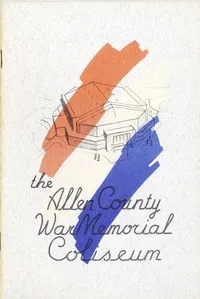 The Allen County War Memorial Coliseum — Public Library of Fort Wayne and Allen County cover