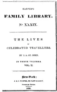 The Lives of Celebrated Travellers, Vol. 2 (of 3) cover