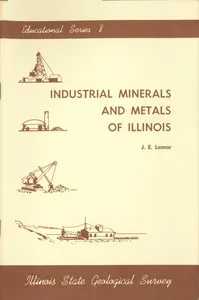 Industrial Minerals and Metals of Illinois — J. E. (John Everts) Lamar cover