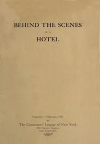 Behind the Scenes in a Hotel cover