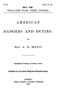 American Dangers and Duties — A. D. (Amory Dwight) Mayo cover