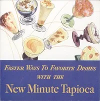 Faster Ways to Favorite Dishes With the New Minute Tapioca — Minute Tapioca Co. cover