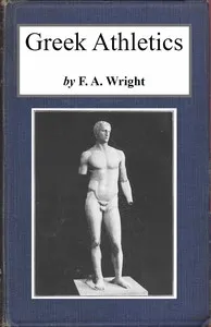 Greek Athletics — F. A. (Frederick Adam) Wright cover