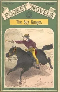 The Boy Ranger; or, The Heiress of the Golden Horn — Oll Coomes cover