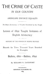 The Crime of Caste in Our Country — Benjamin Rush Davenport cover