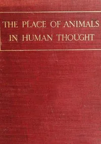 The Place of Animals in Human Thought cover