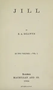 Jill, Vol. 1 (of 2) — E. A. (Elizabeth Amy) Dillwyn cover