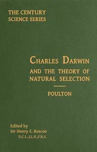 Charles Darwin and the Theory of Natural Selection cover