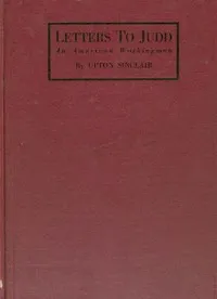 Letters to Judd, an American Workingman — Upton Sinclair cover