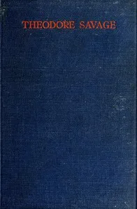 Theodore Savage: A Story of the Past or the Future — Cicely Hamilton cover