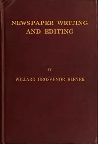 Newspaper Writing and Editing cover