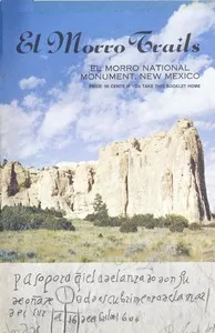 El Morro Trails: El Morro National Monument, New Mexico — Southwest Parks and Monuments Association cover
