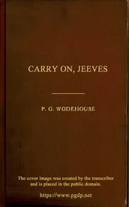 Carry On, Jeeves — P. G. (Pelham Grenville) Wodehouse cover