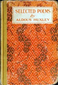 Selected Poems — Aldous Huxley cover