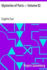 Mysteries of Paris — Volume 02 — Eugène Sue cover