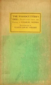 The Woodcutter's Dog — Charles Nodier cover