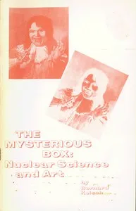 The Mysterious Box: Nuclear Science and Art cover