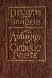 Dreams and Images: An Anthology of Catholic Poets cover