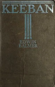 Keeban — Edwin Balmer cover