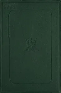 Leaves From the Journal of Our Life in the Highlands, From 1848 to 1861 cover