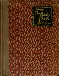The Seven Lively Arts cover