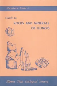 Guide to Rocks and Minerals of Illinois — Illinois State Geological Survey cover