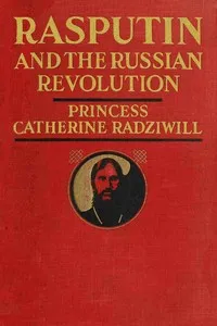 Rasputin and the Russian Revolution — Catherine, Princess Radziwill cover