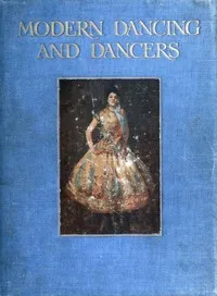 Modern dancing and dancers cover
