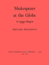 Shakespeare at the Globe, 1599-1609 cover