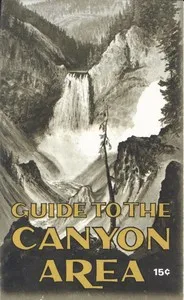 Guide to the Canyon Area — United States. National Park Service cover