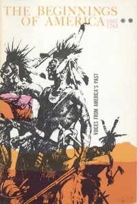 The Beginnings of America, 1607-1763 — Anonymous cover