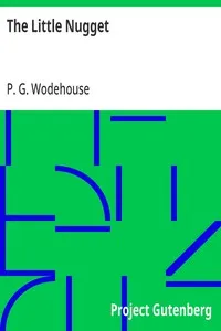 The Little Nugget — P. G. (Pelham Grenville) Wodehouse cover