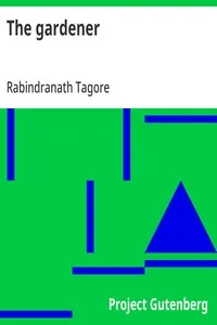 The gardener — Rabindranath Tagore cover