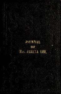 Religious Experience and Journal of Mrs. Jarena Lee: Giving an Account of Her Call to Preach the Gospel — Jarena Lee cover