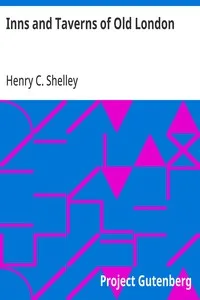Inns and Taverns of Old London — Henry C. (Henry Charles) Shelley cover