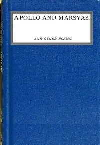 Apollo and Marsyas, and Other Poems — Eugene Lee-Hamilton cover