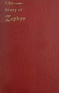 The Story of Zephyr: A Christmas Story — Jeanie Oliver Davidson Smith cover
