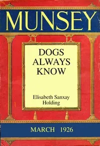 Dogs Always Know — Elisabeth Sanxay Holding cover