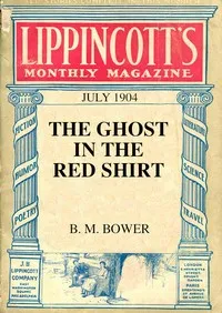 The Ghost in the Red Shirt — B. M. Bower cover