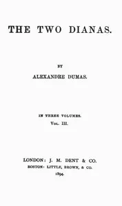 The Two Dianas, Volume 3 (of 3) — Paul Meurice cover