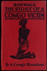 Bokwala: The Story of a Congo Victim cover
