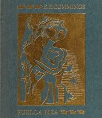 Puella mea — E. E. (Edward Estlin) Cummings cover