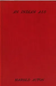 An Indian Ass — Harold Acton cover