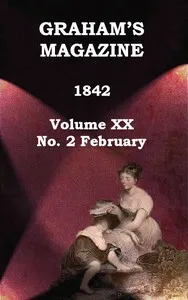 Graham's Magazine, Vol. XX, No. 2, February 1842 cover