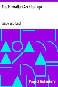 The Hawaiian Archipelago — Isabella L. (Isabella Lucy) Bird cover