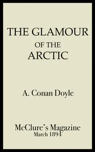 The Glamour of the Arctic — Arthur Conan Doyle cover