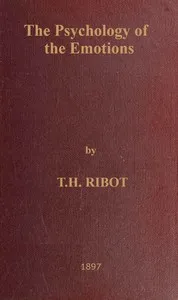 The Psychology of the Emotions — Th. (Théodule) Ribot cover