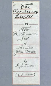 The Residuary Legatee; Or, The Posthumous Jest of the Late John Austin cover