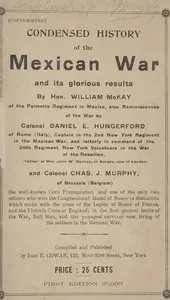Condensed History of the Mexican War and Its Glorious Results — Daniel E. Hungerford cover