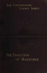 The Evolution of Marriage and of the Family cover
